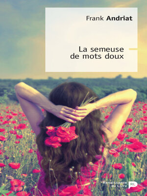 cover image of La semeuse de mots doux